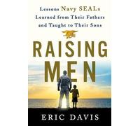 Davis, Eric,Santorelli, Dina Eric Davis Raising Men (Copertina rigida)