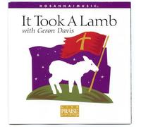 Davis, Geron - DAVIS GERON IT TOOK A LAMB