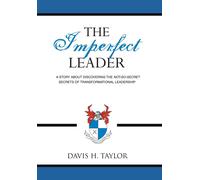 Davis H. Taylor The Imperfect Leader (Copertina rigida)