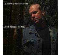 Davis, Jack & Crossbite - Drop From The Sky