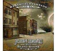 Davis, John - Marshfield Tornado: John Davis Plays Blind Boone