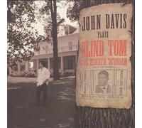 Davis, John - Plays Blind Tom