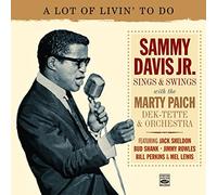 Davis Jr, Sammy - Lot Of Livin To Do