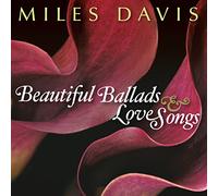 Miles Davis BEAUTIFUL BALLADS & LOVE SONGS (CD) Album