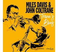 Davis Miles & Coltrane John - Trane'S Blues