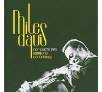 Davis Miles - Complete 1951 Birdlans Recordings