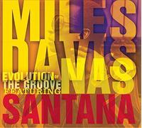 Davis,Miles - Evolution of the Groove