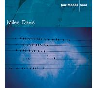 Davis,Miles - Jazz Moods/Cool