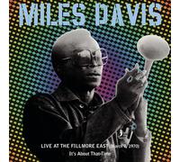 DAVIS, MILES - Live At Fillmore East: It's About That Time