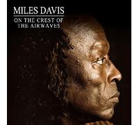 Davis,Miles - On the Crest of the Airwaves