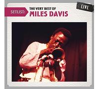 Davis, Miles - Setlist: The Very Best Of Miles Davis Live