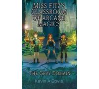 Davis Miss Fitz's Classroom of Arcane Magics (Tascabile)