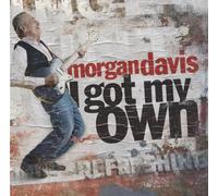 Davis, Morgan - I Got My Own