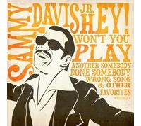 Davis, Sammy Jr. - Hey Won't You Play (Another Somebody Done Somebody