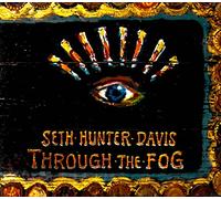 Davis, Seth Hunter - Through The Fog