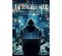Davis Truman The Invisible Hand Economic Intelligence And Industrial (Tascabile)