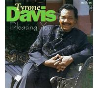 Davis, Tyrone - Pleasing You