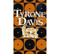Davis, Tyrone - Sexy Thing