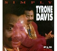 Davis, Tyrone - Simply Tyrone Davis