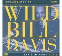 Davis,Wild Bill - April in Paris Vol.1