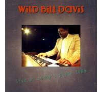 Davis, Wild Bill - Live At Sonny's Place 1986