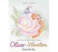 Davis Yager The Adventures of Oliver and Winston (Tascabile)