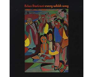 Davison, Brian - Brain Davison's Every Which Way