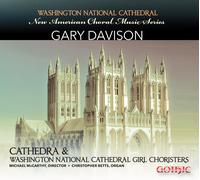 Davison/ Cathedra Vocal Ensemble/ M New American Choral Music Series: Gary (CD)