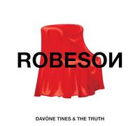 Davone Tines & The Truth - Robeson