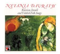 Davrath Netania - Russian, Israeli And Jewish Folk-Songs
