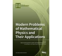 Davron Aslonqulovich Modern Problems of Mathematical Physics (Copertina rigida)