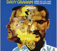 Davy Graham Large As Life and Twice As Natural (CD) Album