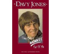 Davy Jones They Made a Monkee out of Me (Tascabile)