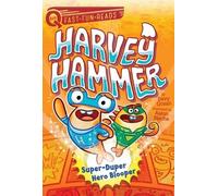Davy Ocean Super-Duper Hero Blooper (Copertina rigida) Harvey Hammer