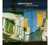 Davy Steele - Chasing Shadows
