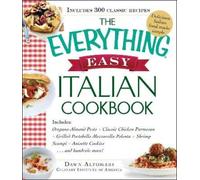 Dawn Altomari-Rathjen The Everything Easy Italian Cookbook (Tascabile)
