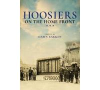 Dawn Bakken Hoosiers on the Home Front (Copertina rigida)