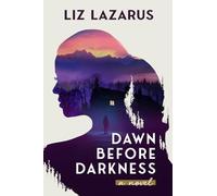 Dawn Before Darkness