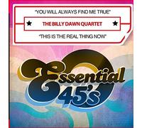 Dawn, Billy - You Will Always Find Me True / This Is The Real Th