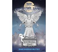 Dawn Bourdeau Milstrey The Stone Angel Society (Tascabile)