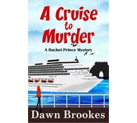 Dawn Brookes A Cruise to Murder (Tascabile) Rachel Prince Mystery