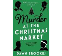 Dawn Brookes Murder at the Christmas Market (Tascabile)