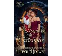 Dawn Brower Her Rogue for Christmas (Tascabile) Wicked Widows' League