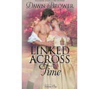Dawn Brower Linked Across Time (Tascabile)