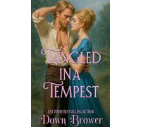 Dawn Brower Tangled in a Tempest (Tascabile) Knots of Fate