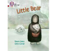 Dawn Casey Little Bear: A folktale from Greenland (Tascabile)