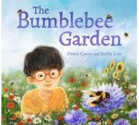 Dawn Casey The Bumblebee Garden (Tascabile)