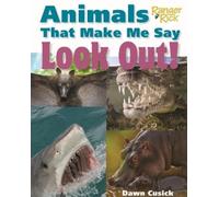 Dawn Cusick – Animals That Make Me Say Look Out (National Wild) – Copertina rigida