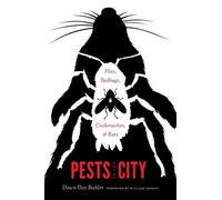 Dawn Day Biehler Pests in the City (Tascabile)