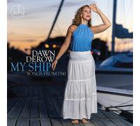 Dawn Derow My Ship: Songs From 1941 (CD)